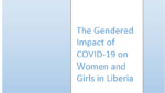 The Gendered Impact of COVID-19 on Women and Girls in Liberia