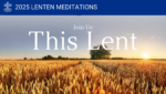 Offering Lenten Meditations by Jerusalem Jackson Greer